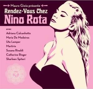 Edition collector de Rendez-vous chez Nino Rota