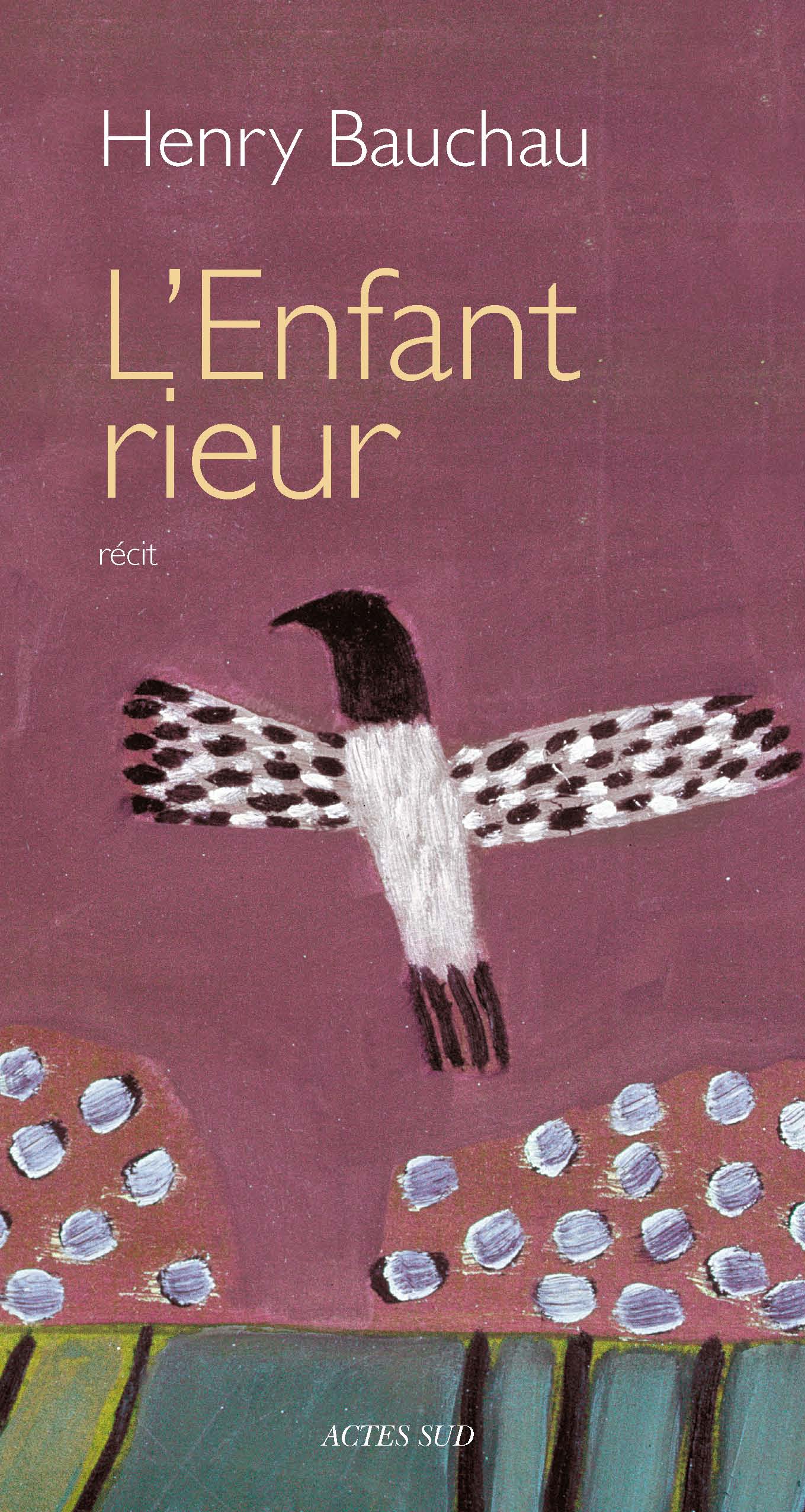 Henry Bauchau, éternel enfant rieur Henry Bauchau, éternel enfant rieur