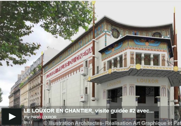 Le Louxor : La renaissance du cinéma Le Louxor : La renaissance du cinéma