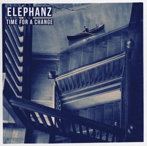 Elephanz - Time for a Change