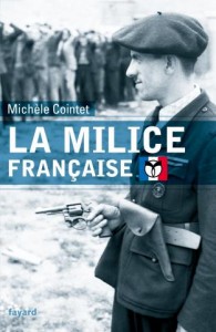 Michèle Cointet, La milice française