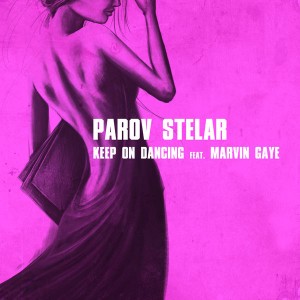 Parov Stelar - Keep On Dancing