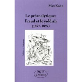 la-preanalytique-freud-et-le-yiddish-1877-1897-de-max-kohn-975265312_ML