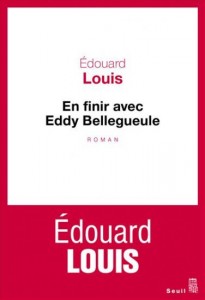 eddy bellegueule - edouard louis - seuil