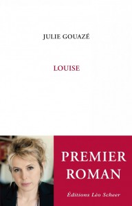Julie-Gouazé-Louise-leo-scheer-rentrée-littéraire