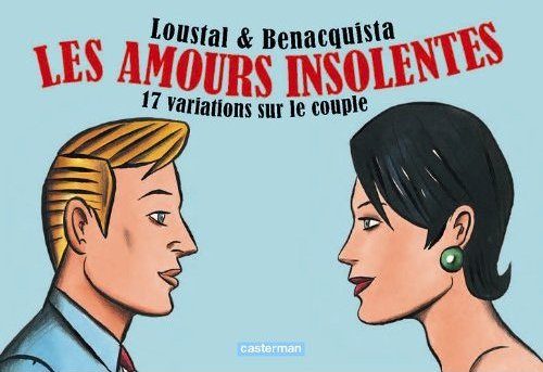 BD : Les amours insolentes, 17 variations sur le couple
