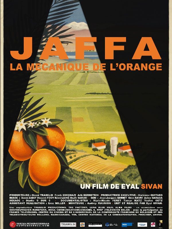 Dvd : Jaffa, la mécanique de l’orange, d’Eyal Sivan
