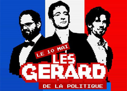 Les “Gérard”: un nouvel évènement, les “Gérard de la politique”