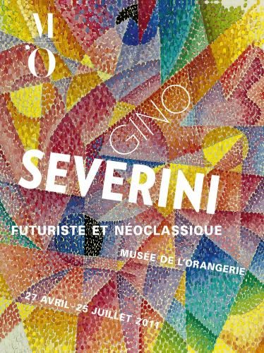 “Gino Severini, futuriste et néoclassique” au Musée de l’Orangerie