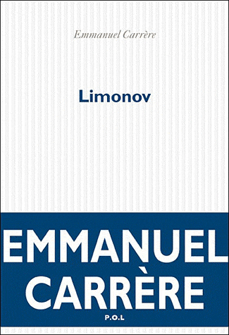 Limonov, un Emmanuel Carrère magistral