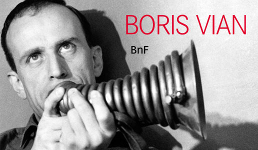 Exposition Boris Vian à la BnF