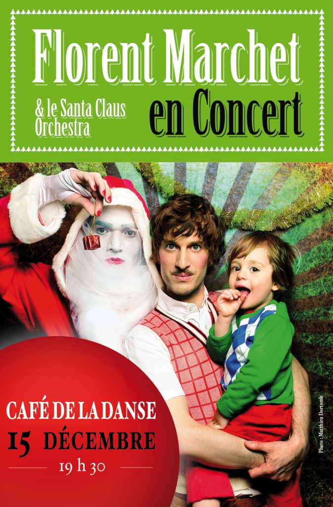 Live report du 15 décembre : fabuleux Noël avec Florent Marchet au Café de la Danse