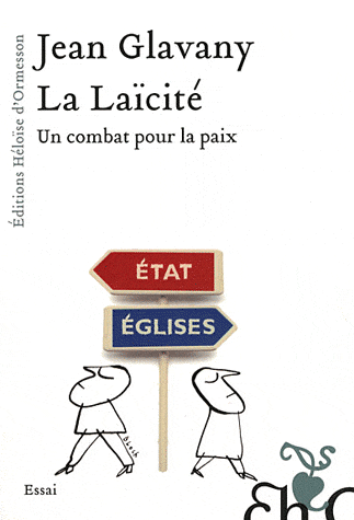 Gagnez 3 exemplaires de <em>La laïcité</em> de Jean Glavany