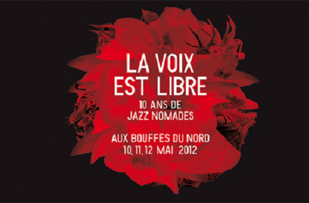 La Voix est libre : aux Bouffes du Nord du 10 au 12 mai 2012