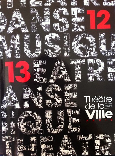 Saison 2012-2013 du Théâtre de la Ville : Ouverture sur le monde
