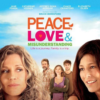 Peace, Love & Misunderstanding de Bruce Beresford