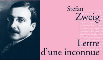 Lettre d’une inconnue – de Stefan Zweig