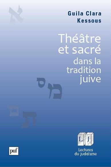 Théâtre et sacré dans la tradition juive [ Annonce ]