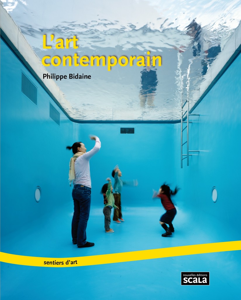 Introduction à l’art contemporain par Philippe Bidaine, chez les Nouvelles éditions Scala
