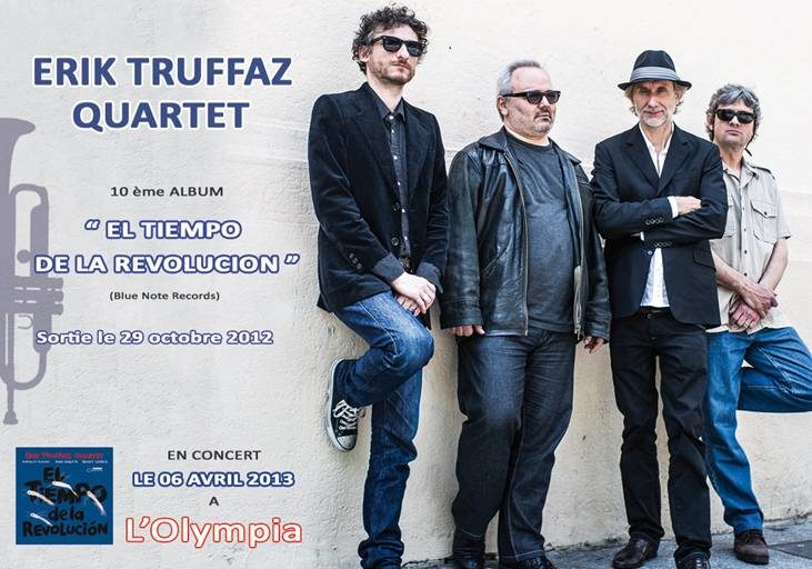 El tiempo de la Revolución”, merveille signée Erik Truffaz Quartet, sortie le 29/10