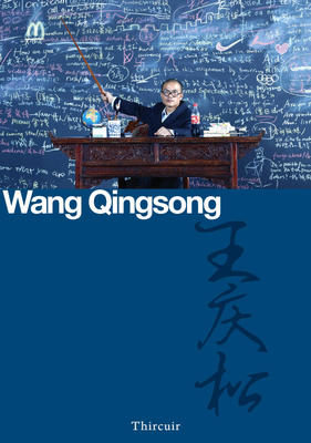 Le gigantisme acerbe de Wang Qingsong, aux éditions Thircuir…
