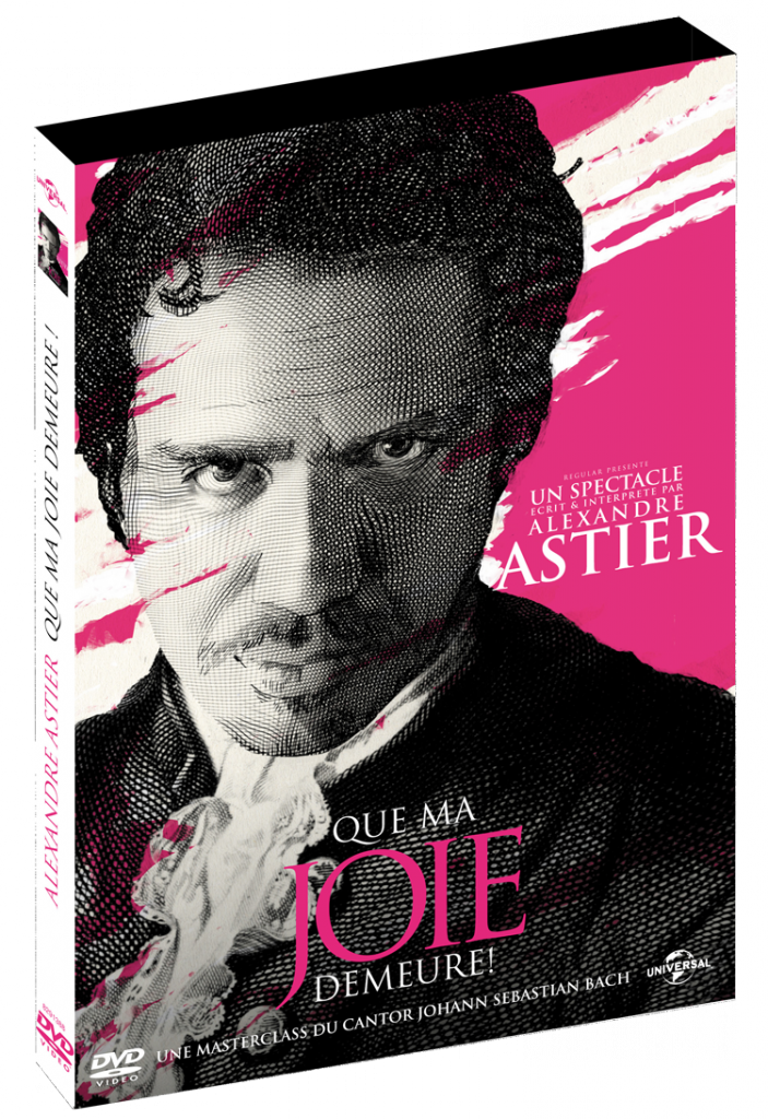 Gagnez 3 DVD Alexandre Astier “Que Ma Joie Demeure!”