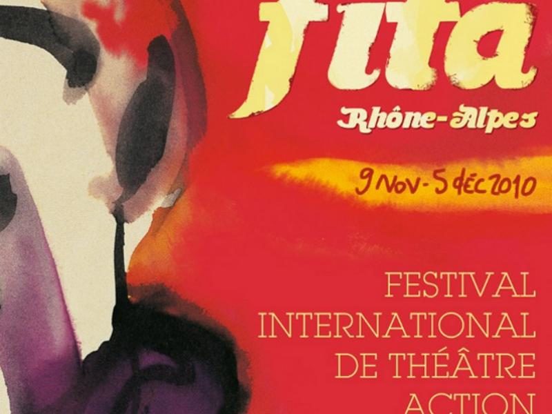 Le Festival International de Théâtre Action (FITA) fête ses dix ans à Grenoble