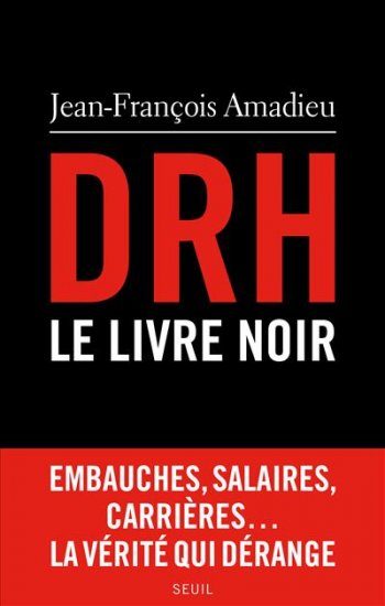 Le livre noir des DRH par Jean-François Amadieu