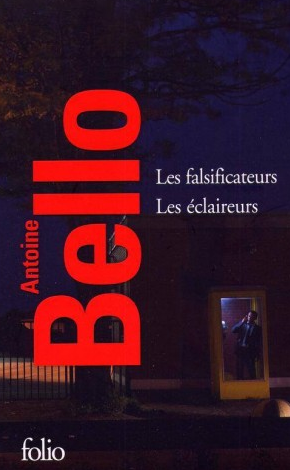 Les falsificateurs (suivi de) Les éclaireurs d’Antoine Bello en coffret chez Folio: Une saga au scénario implacable