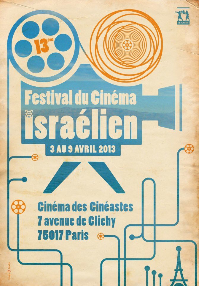 La 13ème édition du festival du Film Israélien de Paris aura lieu du 3 au 9 avril 2013