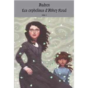 Les orphelines d’Abbey Road tome 2 d’Audren