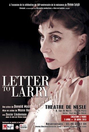 Letter to Larry, Susie Lindeman incarne magnifiquement Vivien Leigh