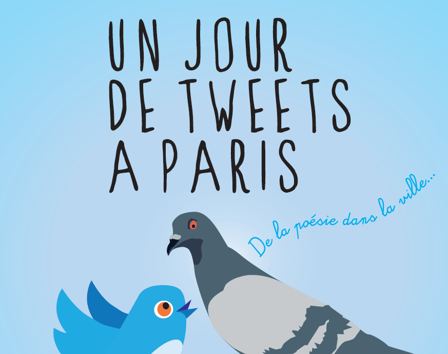 Un jour de tweets à Paris, préparez-vous pour le 19 avril