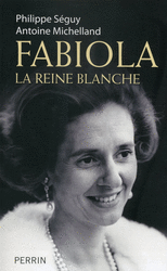 Fabiola, reine blanche ou reine transparente ?