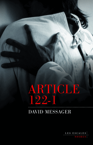 David Messager, Article 122-1, le trouble psychique devant la loi