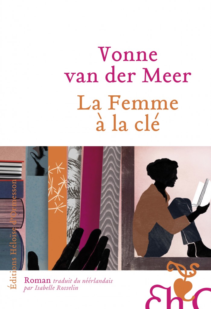 La femme à la clé (des songes), un roman doux de Vonne van der Meer