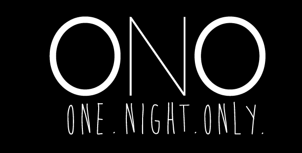 Les parenthèses nocturnes « One Night Only » : Qui se cache derrière le collectif ONO ?