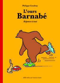 L’ours Barnabé Réponse à tout de Philippe Coudray