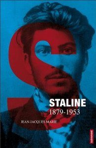 Jean-Jacques Marie, Staline. Mensonges et mirages