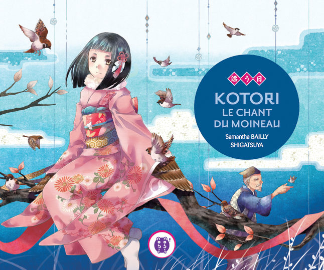 Kotori, le chant du moineau ; un doux conte traditionnel japonais