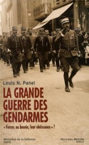 Louis-Napoléon Panel, La Grande Guerre des gendarmes