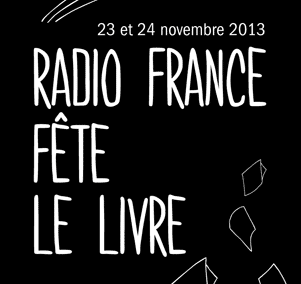 3ème édition de « Radio France fête le livre »
