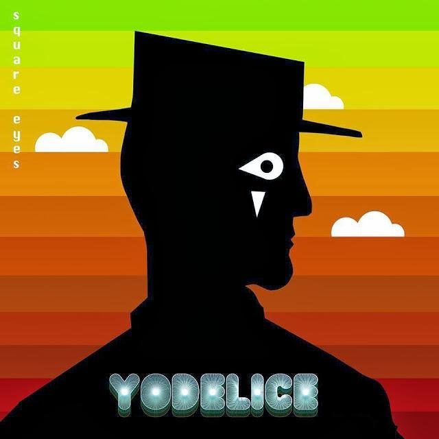 [Chronique] “Square Eyes”, les imprévisibles du nouvel album de Yodelice