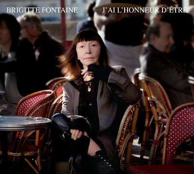 [Chronique] Brigitte Fontaine : « J’ai l’honneur d’être »