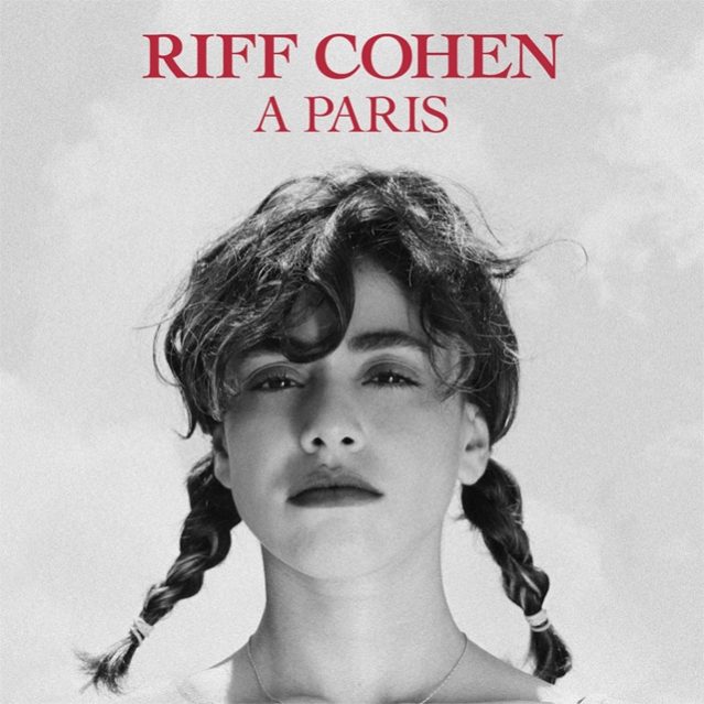 [Chronique] Riff Cohen, premier album métissé pour la plus parisienne des israéliennes