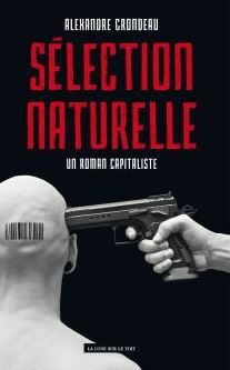 Sélection naturelle, un roman capitaliste