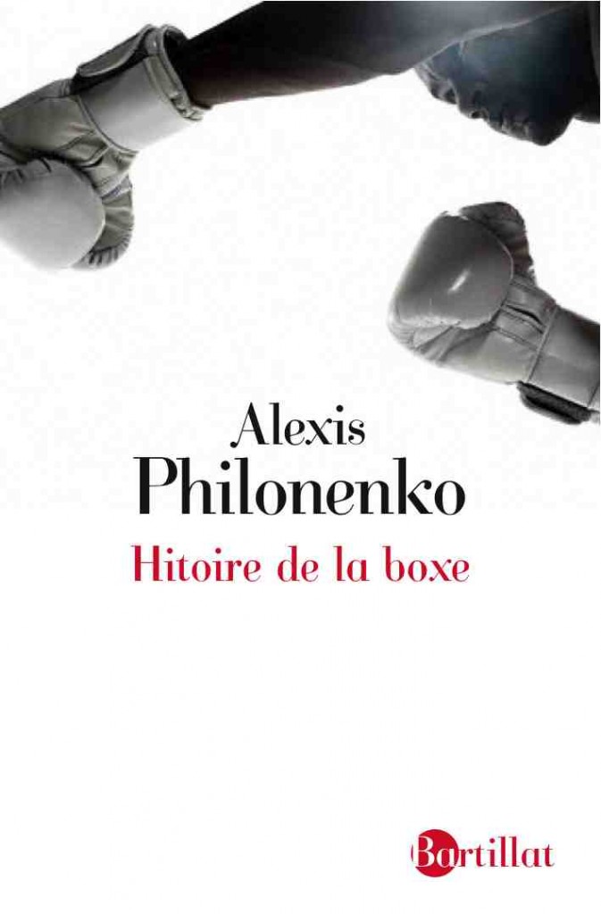 Alexis Philonenko, Histoire de la boxe