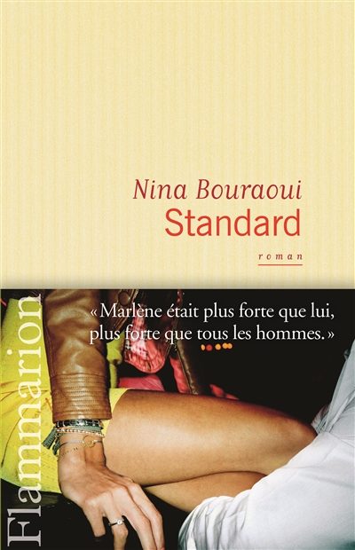 « Standard » : Nina Bouraoui se la joue Houellebecq