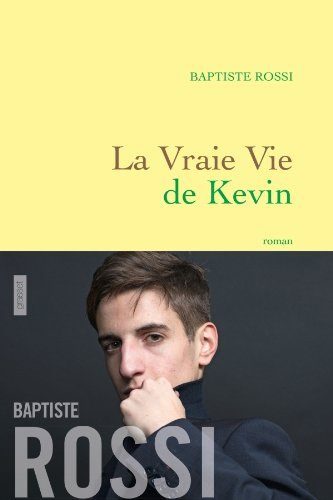 “La Vraie Vie de Kévin” de Baptiste Rossi : la télé-réalité au prisme de la fiction