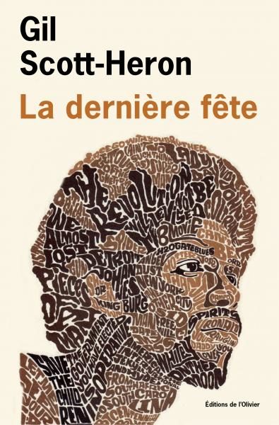 La « Dernière Fête » de Gil Scott-Heron est littéraire